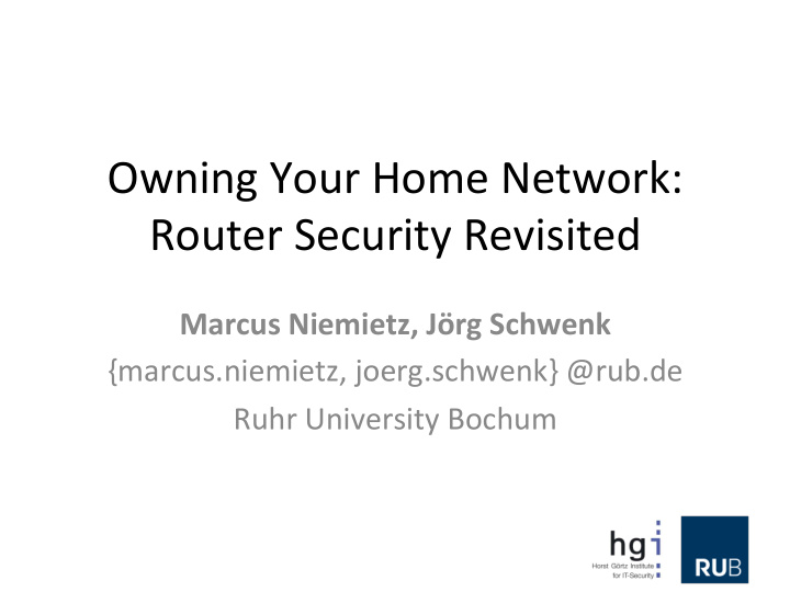 owning your home network router security revisited