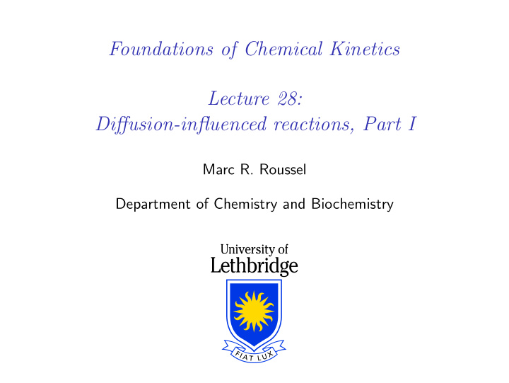 foundations of chemical kinetics lecture 28 diffusion
