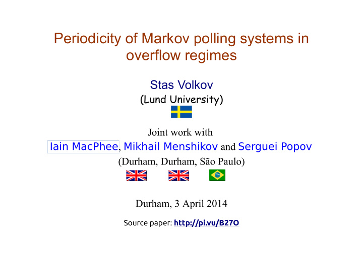periodicity of markov polling systems in overflow regimes