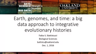 data approach to integrative  evolutionary histories  Fabia U. Battistuzzi  Biological Sciences
