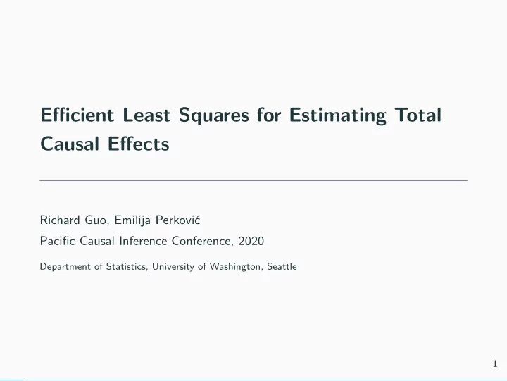 efficient least squares for estimating total causal