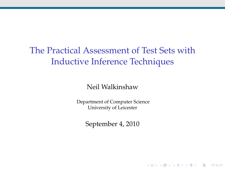 the practical assessment of test sets with inductive