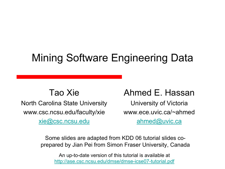mining software engineering data