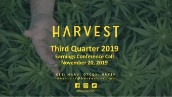 Third Quarter 2019  Earnings Conference Call  November 20, 2019  C S E :  H A R V   O T C Q X :  H