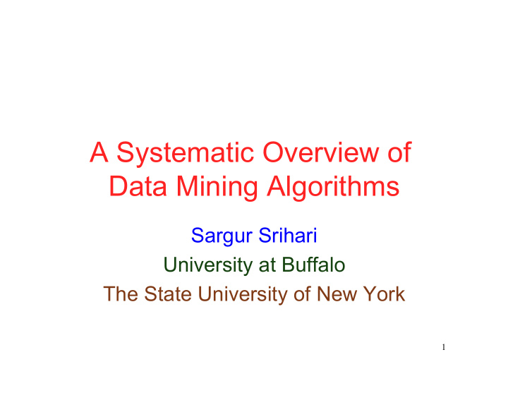 a systematic overview of data mining algorithms