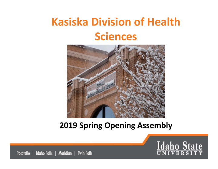 kasiska division of health sciences