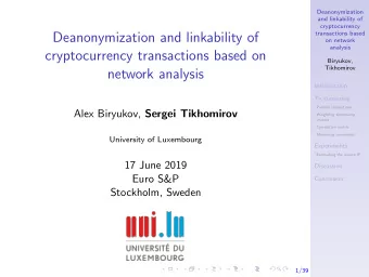 Deanonymization and linkability of  transactions based  on network  analysis  cryptocurrency