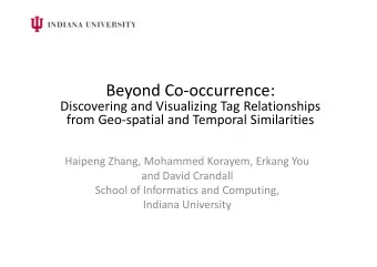 Beyond Co  occurrence: Discovering and Visualizing Tag Relationships from Geo  spatial and