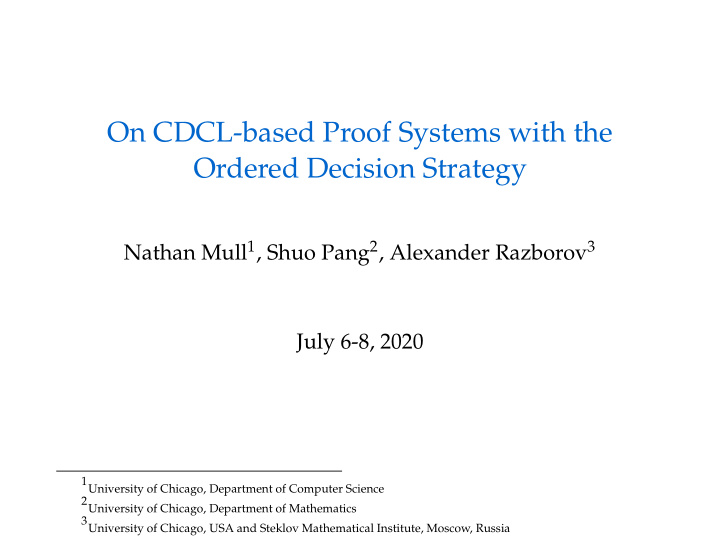 on cdcl based proof systems with the ordered decision