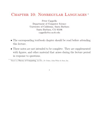 The Pumping Lemma Definition: A language that cannot be defined by a regular expression is a