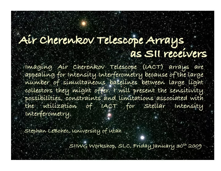 air cherenkov telescope arrays air cherenkov telescope
