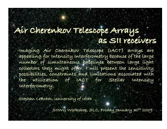 Air Cherenkov Telescope Arrays Air Cherenkov Telescope Arrays