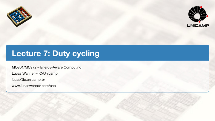 lecture 7 duty cycling