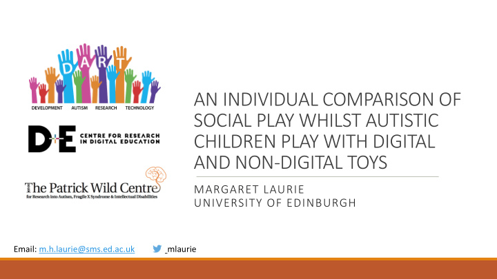 an individual comparison of social play whilst autistic