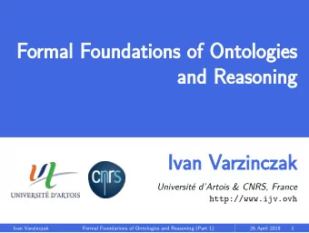 Formal  rmal Foundations  oundations of  of Ontologies  Ontologies  and  and Reasoning  Reasoning