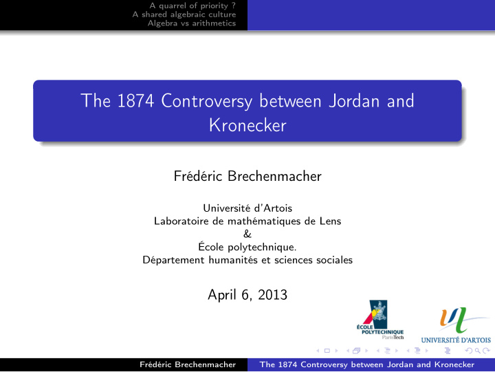 the 1874 controversy between jordan and kronecker