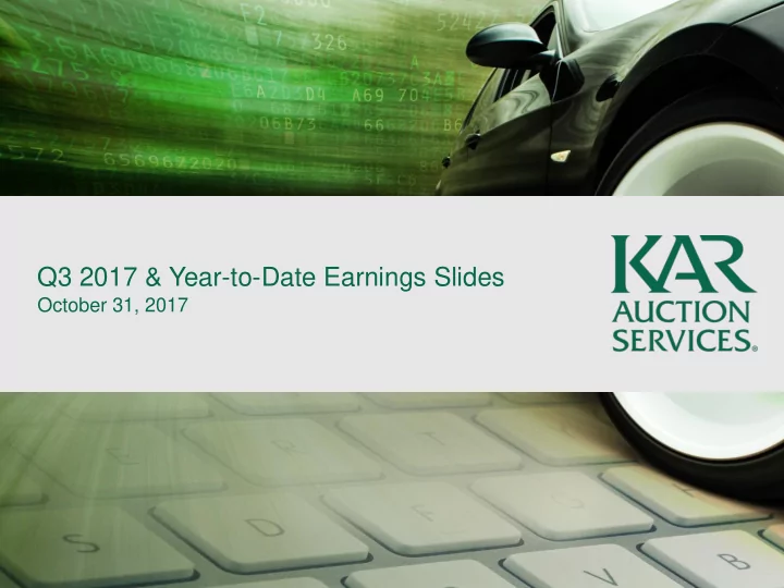 q3 2017 year to date earnings slides