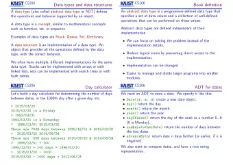 Data types and data structures  Book definition  An abstract data type is a programmer-defined data