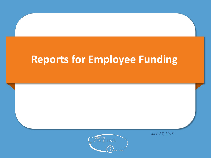 reports for employee funding