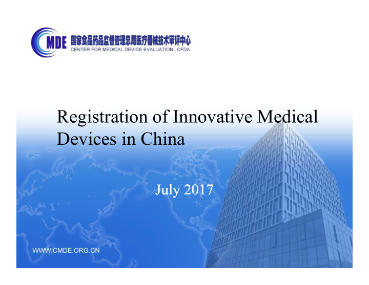registration of innovative medical devices in china