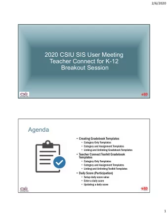 2020 CSIU SIS User Meeting  Teacher Connect for K-12  Breakout Session  Agenda  Creating