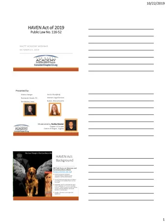HAVEN Act of 2019  Public Law No. 116-52  52  NACTT ACADEMY WEBINAR  OCTOBER 23, 2019  Presented