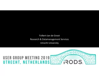 Folkert-Jan de Groot  Research &amp; Datamanagement Services  Utrecht University  Achieving