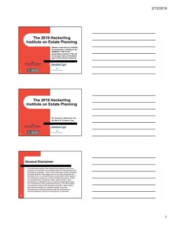 The 2019 Heckerling  Institute on Estate Planning  Handout materials are available  for download or