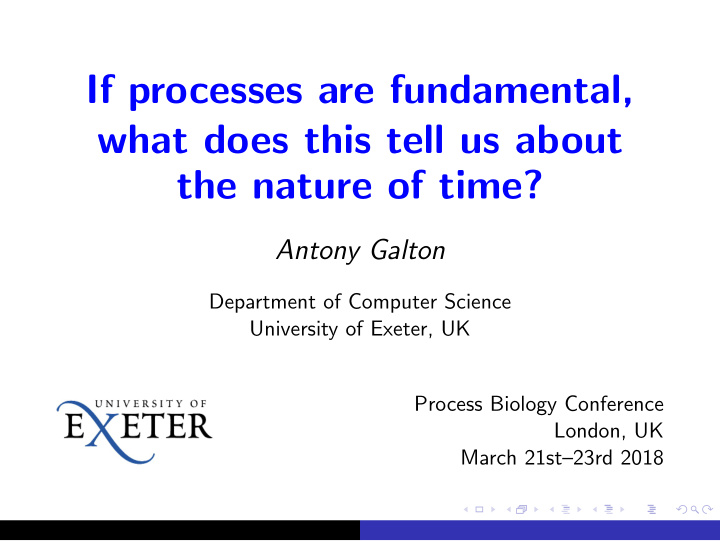if processes are fundamental what does this tell us about