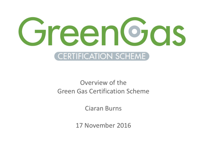 green gas certification scheme