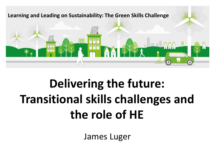 delivering the future transitional skills challenges and