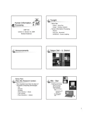 Tonight  Human Information n Xerox Star  Processing n History  Xerox Parc n Design  Desktop