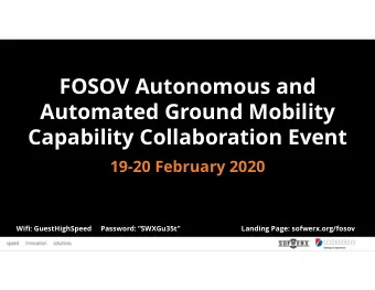 FOSOV Autonomous and  Automated Ground Mobility  Capability Collaboration Event  19-20 February