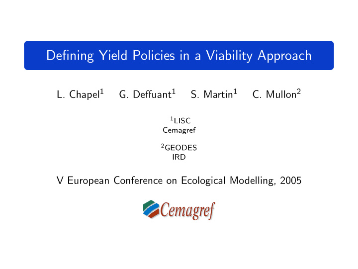 defining yield policies in a viability approach