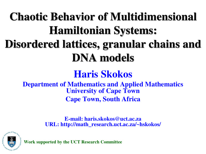 chaotic behavior of multidimensional hamiltonian systems