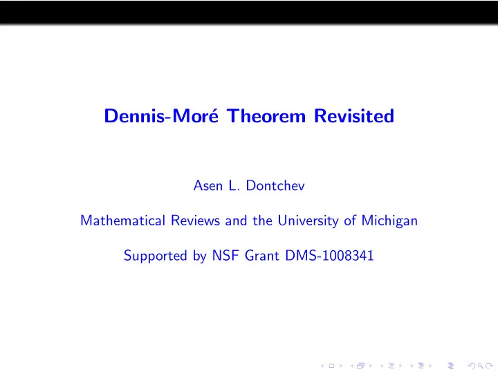 dennis mor e theorem revisited