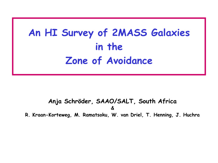 an hi survey of 2mass galaxies in the zone of avoidance