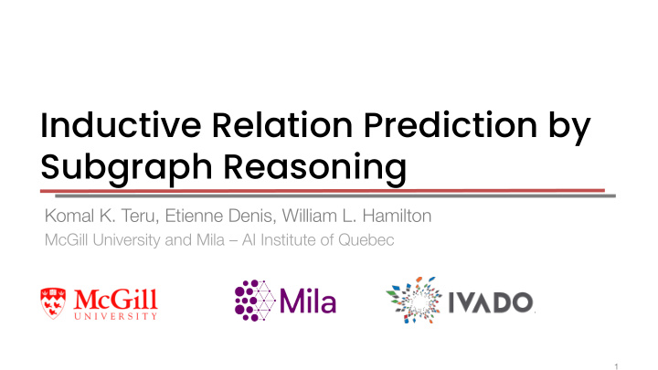 inductive relation prediction by subgraph reasoning