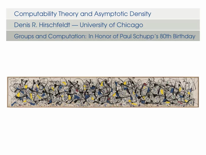 computability theory and asymptotic density denis r