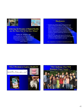 1  EHRs in US Hospitals, 2008-2016  The Big Picture:  Two Transformational Trends  ~95%  ~75%