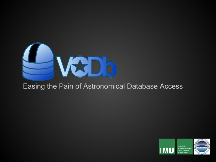 easing the pain of astronomical database access disclaimer