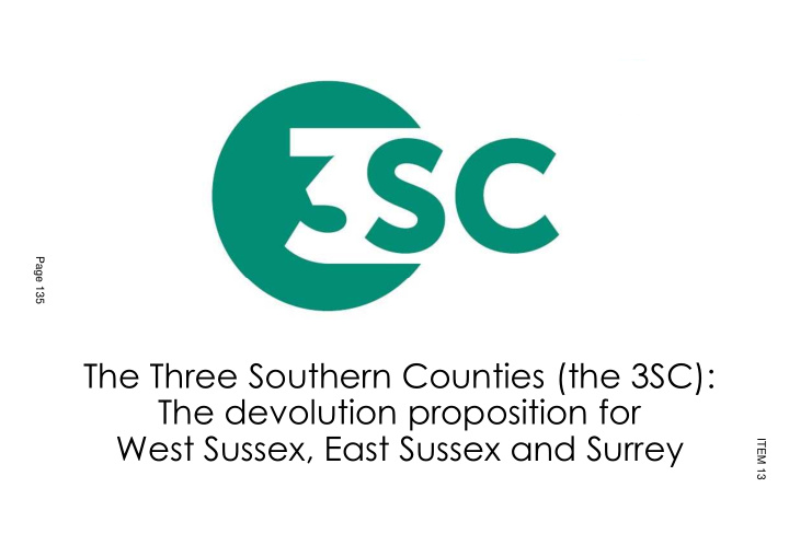 the three southern counties the 3sc the devolution