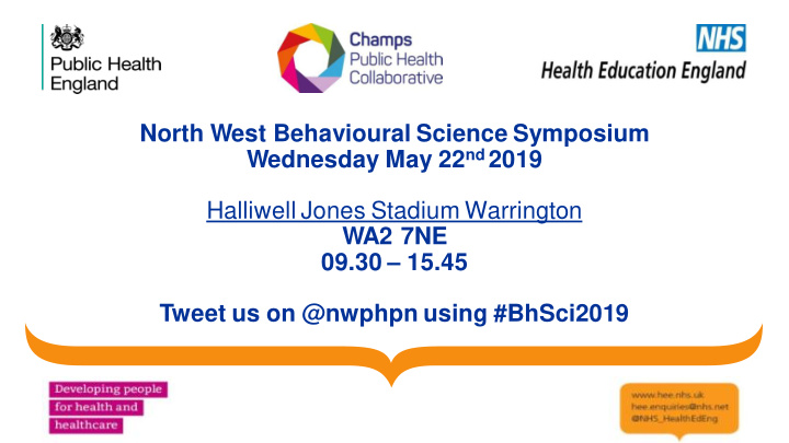 north west behavioural science symposium wednesday may 22