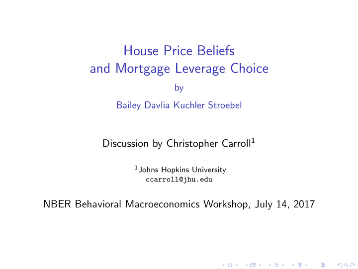 house price beliefs and mortgage leverage choice
