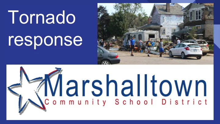 tornado response buildings and grounds