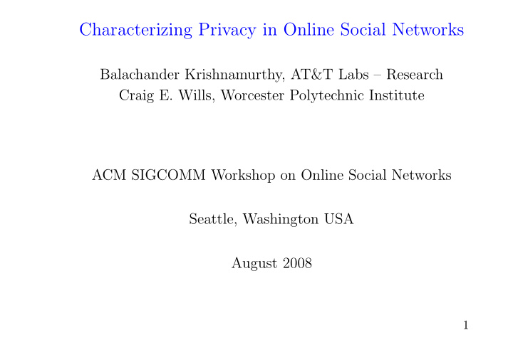 characterizing privacy in online social networks