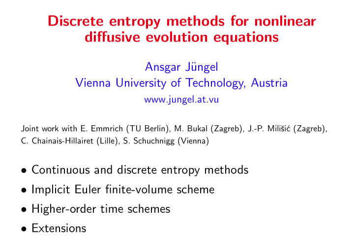 discrete entropy methods for nonlinear diffusive