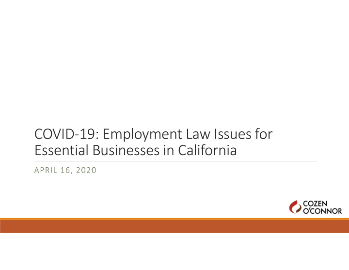covid 19 employment law issues for essential businesses