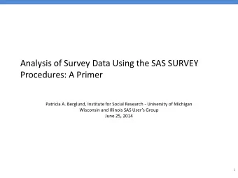 Patricia A. Berglund, Institute for Social Research - University of Michigan Wisconsin and Illinois