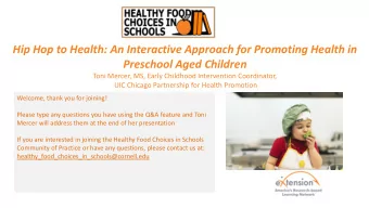 Preschool Aged Children  Toni Mercer, MS, Early Childhood Intervention Coordinator,  UIC Chicago